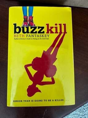 Buzzkill by Beth Fantaskey Hardcover Book